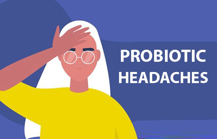 Do Probiotics Cause Headaches Best Probiotics Info