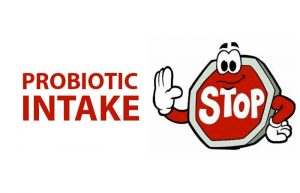 what happens when you stop probiotic supplement intake